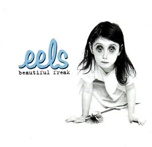 EELS / BEAUTIFUL FREAK - Picture 1 of 2
