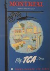 Original 1954 "Fly TCA" Montreal, Trans Canada Airways Poster