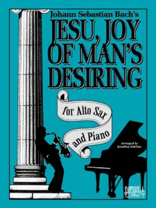 Jesu, Joy Of Man's Desiring for Alto Sax & Piano * Shipped from Publisher!  - Picture 1 of 1