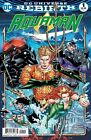 Aquaman : Various Comics - Rebirth New/Unread Postage Discount Available