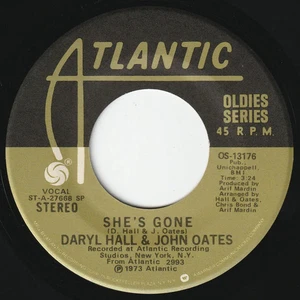 Daryl Hall & John Oates - She's Gone / When The Morning Comes - Picture 1 of 1