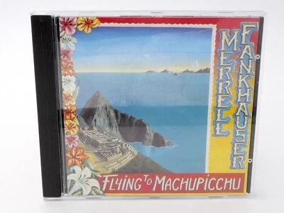 CD - MERRELL FANKHAUSER – FLYING TO MACHUPICCHU - Photo 1/3