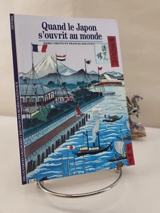 Quand le Japon s'ouvrit au monde, Keiko Omoto, Francis Macouin - Imagen 1 de 6