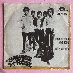THE SAVAGE ROSE Long Before I Was Born SWEDISH ORIG 45 SINGLE 1968 POLYDOR - Picture 1 of 4