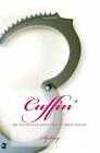 Cuffin': An interactive collection of short stories. by Sydney (English) Paperba