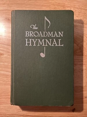 The Broadman Hymnal 1940 Broadman Press Green HC - Image 1 of 4
