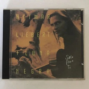 Solo Para Ti by Ottmar Liebert (CD, Mar-1992, Epic) - Bild 1 von 3