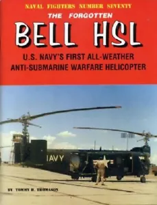 Ginter Naval Fighters: The Forgotten Bell HSL rivista elicottero 70 - Foto 1 di 1