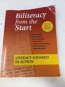 Biliteracy from the Start: Literacy Squared in Action - Picture 1 of 4
