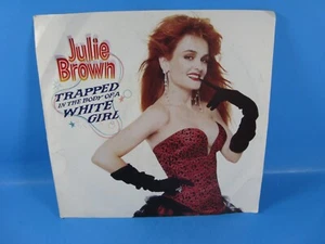 Julie Brown Trapped in the Body of a White Girl Vinyl Single Promo 45 1987 - Imagen 1 de 5