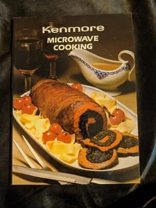 Kenmore Microwave Cooking For Today's Living Paperback - Picture 1 of 3