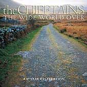 The Chieftains - The Wide World Over: A 40 Year Celebration CD 2002 RCA