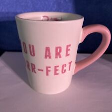 “You are PURR-FECT” coffee stoneware Mug, 4.25” Tall