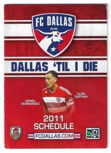 2011 FC Dallas MLS Soccer Schedule !!! Pizza Hut - Bild 1 von 2