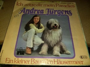 SINGLE ANDREA JURGENS -ICH ZEIG DIR MEIN PARADIES/EIN KLEINER BAUM USED BUT GOOD - Imagen 1 de 1