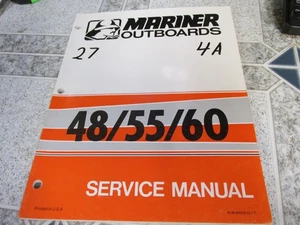 Mariner Outboard Service Manual 48 / 55 / 60 HP M-90-83079 - Picture 1 of 1
