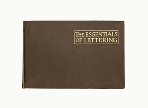 The Essentials of Lettering by T.E. French and R. Meiklejohn 1912 Vintage - Bild 1 von 10