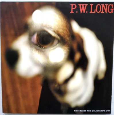 P.W. Long – God Bless The Drunkard's Dog 2006 LP Album vinyl record MINT - Image 1 of 4