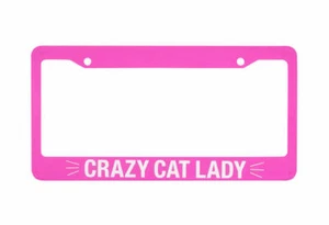 Pink Crazy Cat lady with Whiskers License Plate Holder Frame - Picture 1 of 1