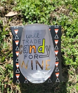 Prima designs Wine Glass " We Trade Candy For Wine" Halloween Special Glass - Picture 1 of 1