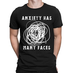 Anxiety Has Many Faces Mental Health Depression Mens Womens T-Shirts Top #DNE - Picture 1 of 3