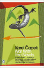 Karel Capek War With The Newts Poche Penguin Modern Classics