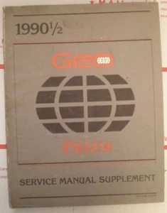 1990 1/2 Geo Prizm Service Manual Supplement ST373-89/90 - Imagen 1 de 3