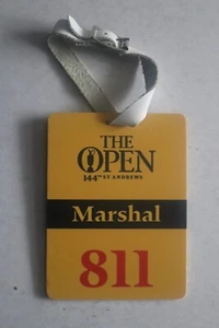 Golf Open Championship 2015 Marshal Pass St Andrews 144th Tournament - Picture 1 of 2