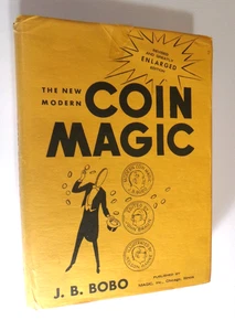 The New MODERN COIN MAGIC Revised & Enlarged Edition ~ J.B Bobo tricks hardcover - Imagen 1 de 2