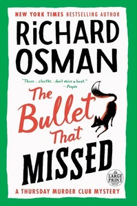 The Bullet That Missed: A Thursday Murder Club Mystery by Richard Osman (English - Bild 1 von 1