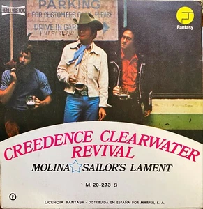 Creedence Clearwater Revival Molina / Sailor's Lament. Spanish 1972 - Imagen 1 de 4