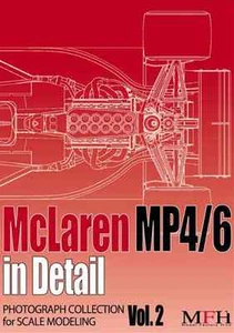 MFH Book McLaren MP4/6 in Detail PHOTOGRAPH COLLECTION HIRO - Picture 1 of 6