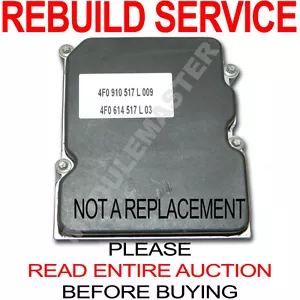 Rebuild Repair for 05 06 Audi A6 Bosch 8.0 ABS EBCM - Picture 1 of 2