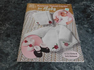 Heirloom Thread Crochet for Baby by Ann Kirtley Kelly Robinson - Picture 1 of 1