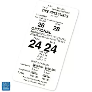 1971-1972 Cutlass 442 F85 A Body Tire Pressure Decal DO0113 EA - Picture 1 of 2