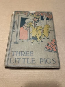 1904 Original Three Little Pigs Book- Hard Cover - Picture 1 of 14