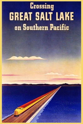 CROSSING GREAT SALT LAKE ON SOUTHERN PACIFIC RAILROAD TRAIN VINTAGE POSTER REPRO - Image 1 of 3