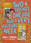 Sarah L. Thomso Two Friends, One Dog, and a Very Unusual (Paperback) (US IMPORT)
