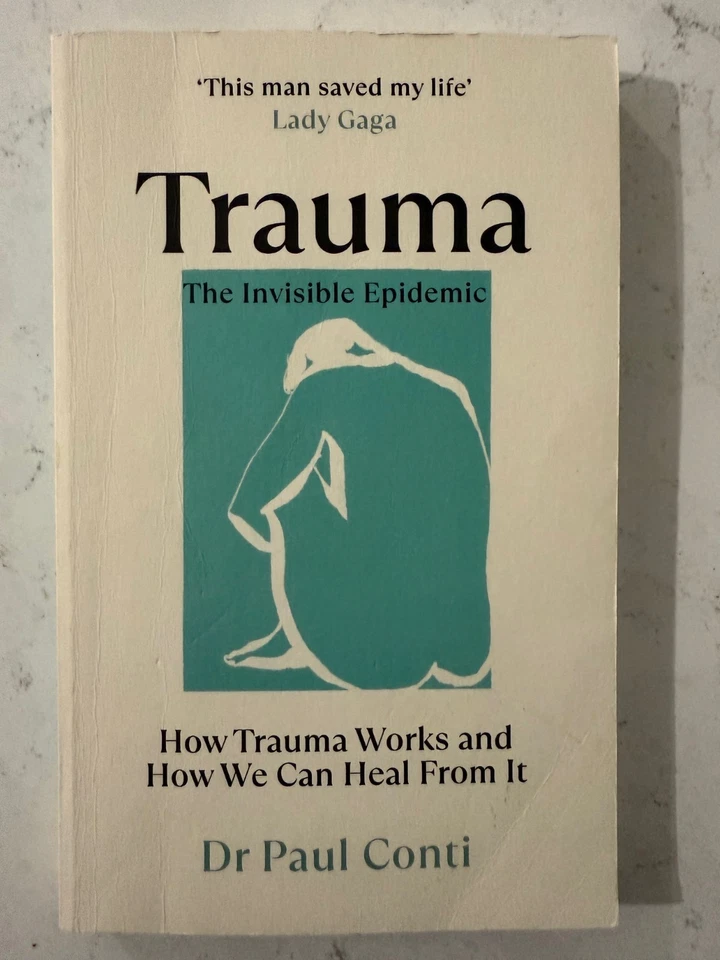 Trauma: How Trauma Works and How We can Heal by Paul Conti - image 1 of 1