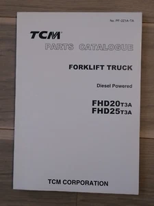 TCM Parts Book Forklift Truck Disel Powered FHD20T3A FHD25T3A - Picture 1 of 4