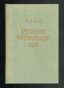 PFLANZEN / PFLANZENBESTIMMUNGSBUCH aus 1957  - Bild 1 von 1