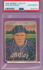 PSA AUTHENTIC R300 CARL REYNOLDS 1933 GEORGE C MILLER UNREDEEMED GRADED *TPHLC