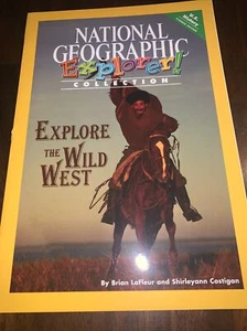 Explorer Books (Pioneer Social Studies: US History): Explore Wild West NAT GEO - Picture 1 of 3