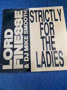 Lord Finesse&DJ Mike Smooth-Strictly For The Ladies/Back To Back Rhyming 1990 NM - Picture 1 of 4