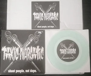 TOXIC NARCOTIC - "SHOOT PEOPLE NOT DOPE" (7" RECORD CLEAR VINYL) BOSTON HARDCORE - Picture 1 of 2