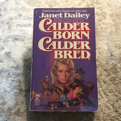 Calder Born Calder Bred Janet Dailey 1984 Pocket Books Range War Western Romance Foto 1 de 4