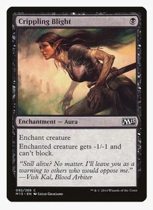 Crippling Blight #92 M15 Sorcery Magic Card in a Protective Sleeve - Picture 1 of 4