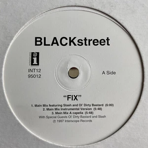 BLACKSTREET - FIX (12") 1997!! RARE!!! SLASH + OL' DIRTY BASTARD / WU-TANG!!! - Imagen 1 de 2