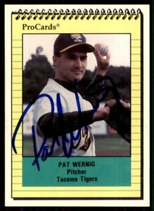 1991 ProCards Pat Wernig IP Signed Auto Tacoma Tigers #2307