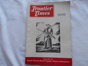 FRONTIER TIMES Magazine-JANUARY,1948 - Picture 1 of 2